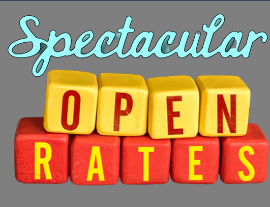 Spectacular Open Rates